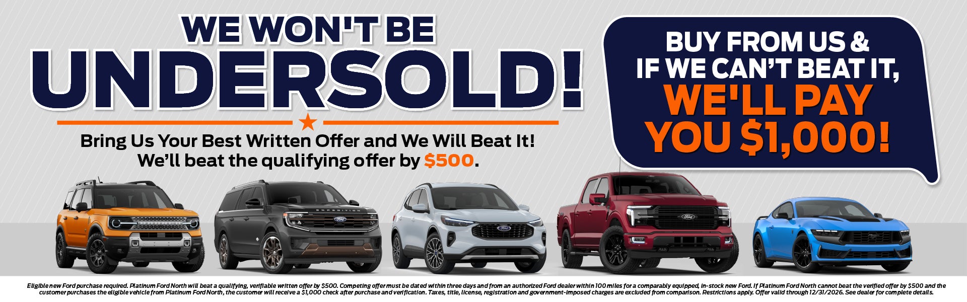 We Won’t Be Undersold offer at Platinum Ford North