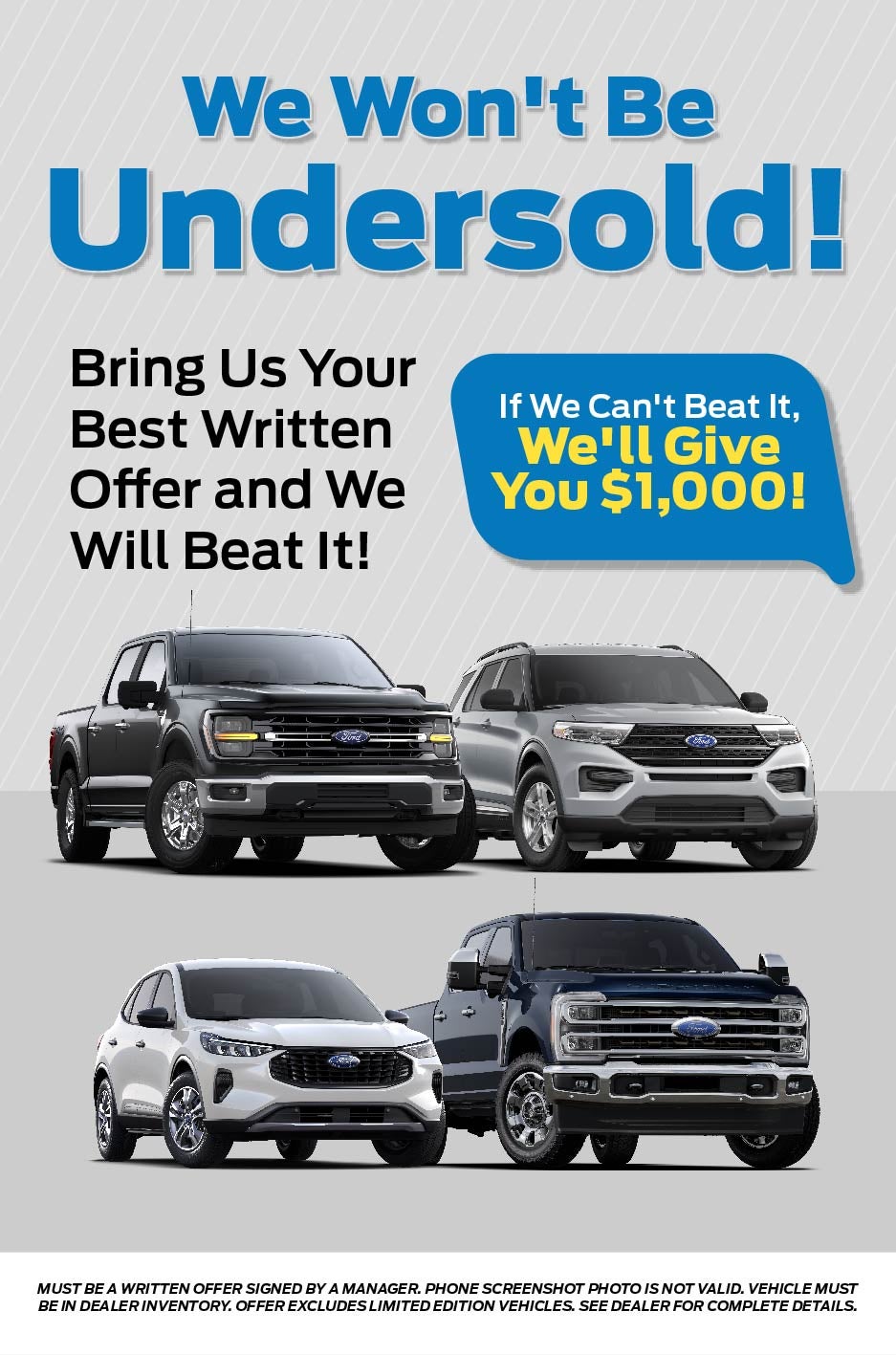 We Won't Be Undersold! Bring Us Your Best Written Offer & We will Beat It!