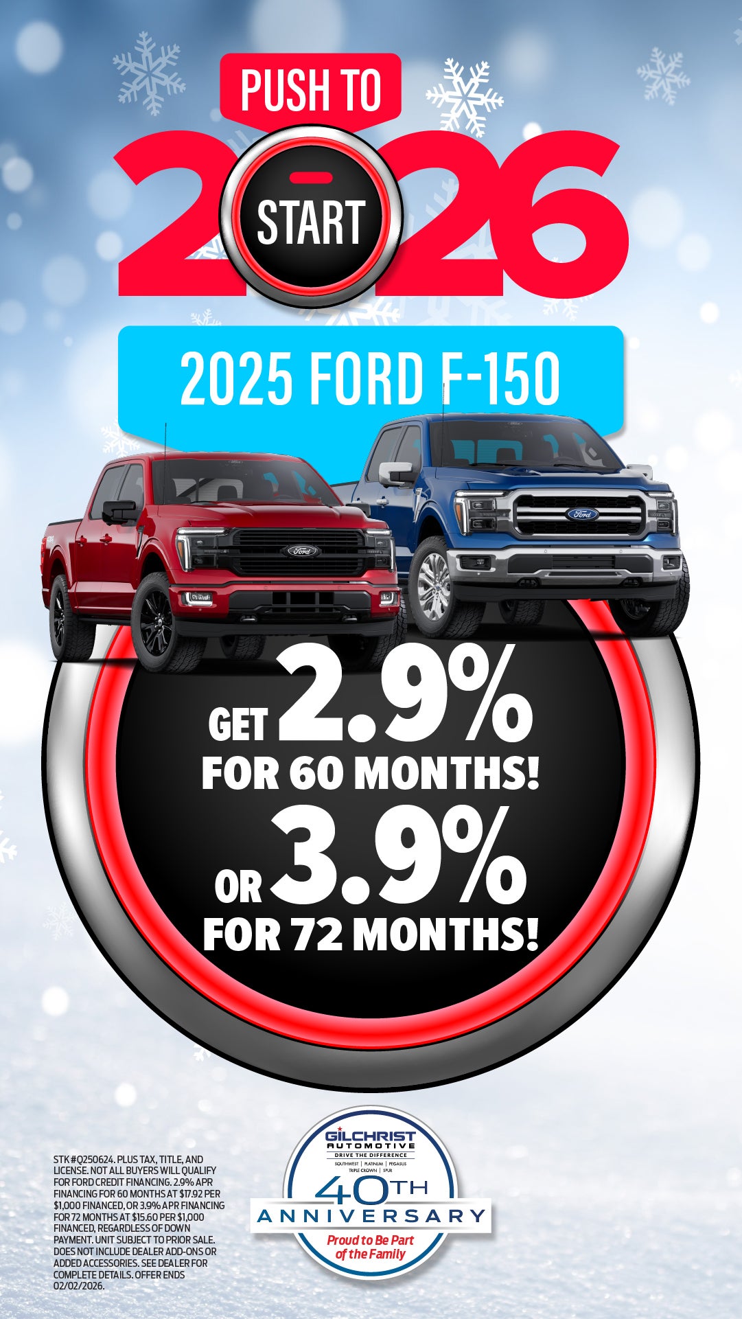 Shop 2.9% for 60 Months or 3.9% For 72 Months on 2025 F-150!