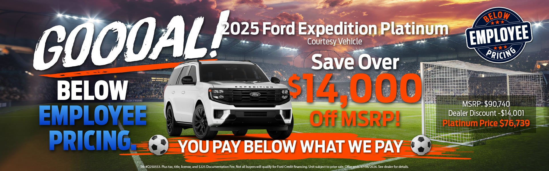 $14,000+ Off 2025 Expedition Platinum!