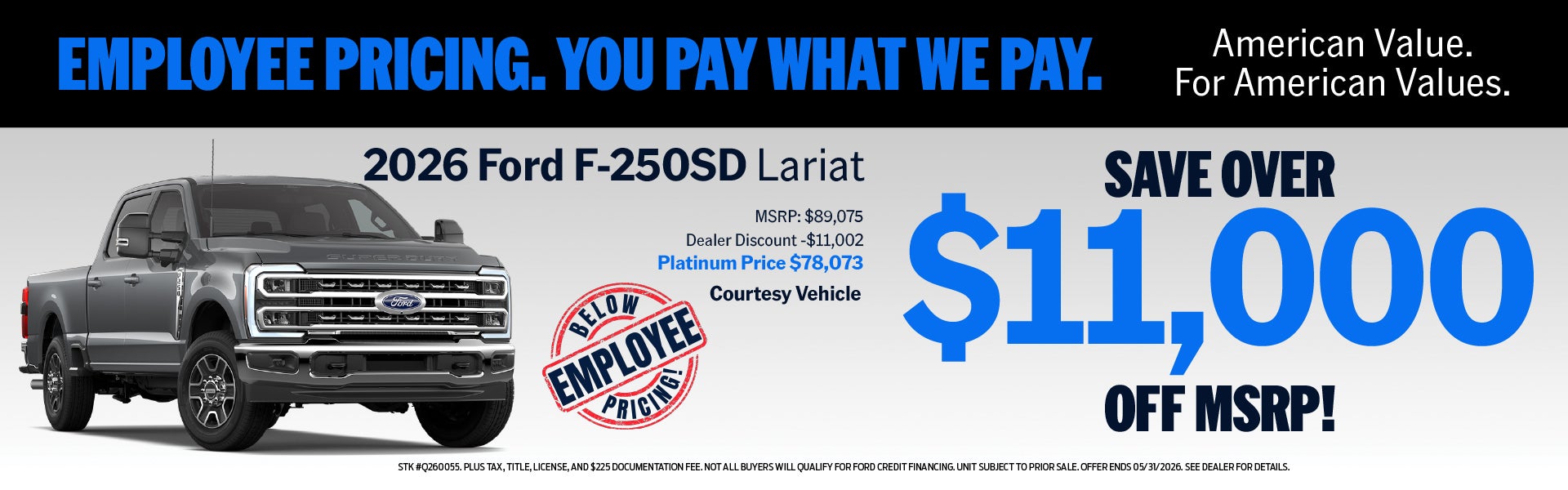 $11,000+ Off 2026 F-250SD Lariat!