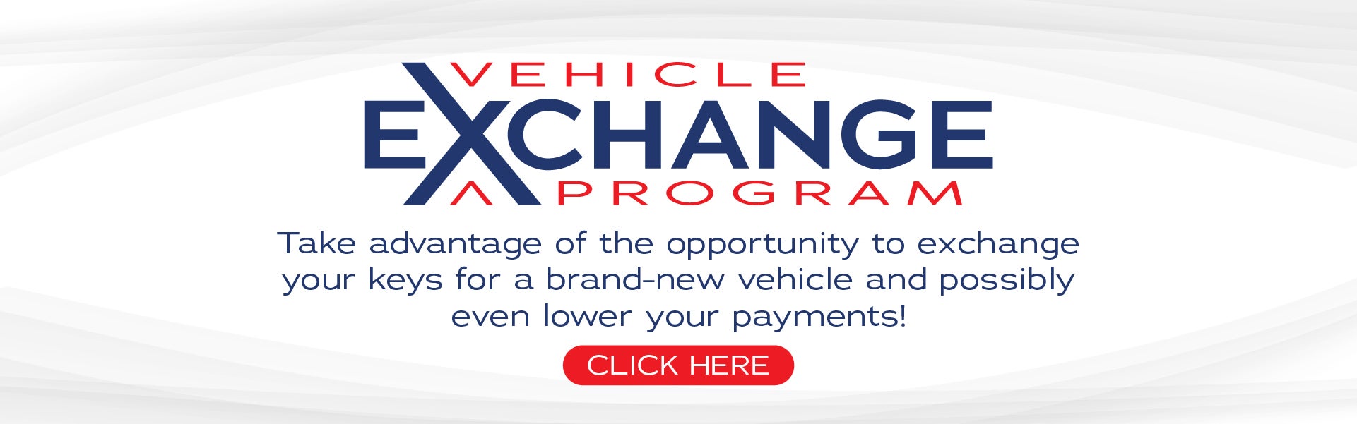 Vehicle Exchange at PFN!